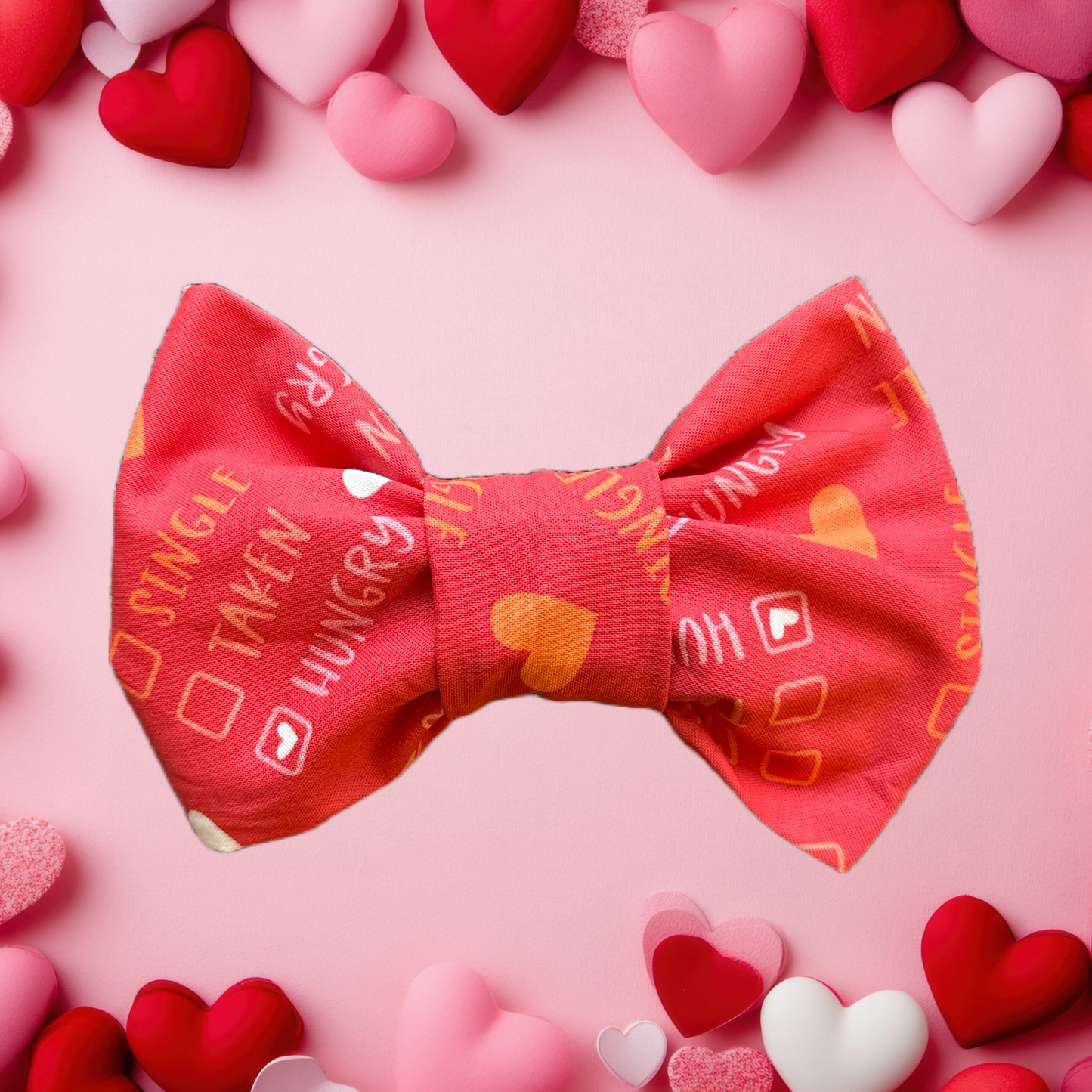 Single • Taken • Hungry  - Valentine Bow